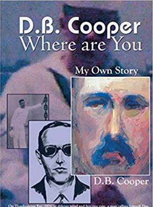 D.B. Cooper : Où est le pirate de l'air ? 