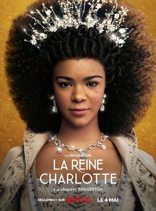 La Reine Charlotte : Un chapitre Bridgerton 